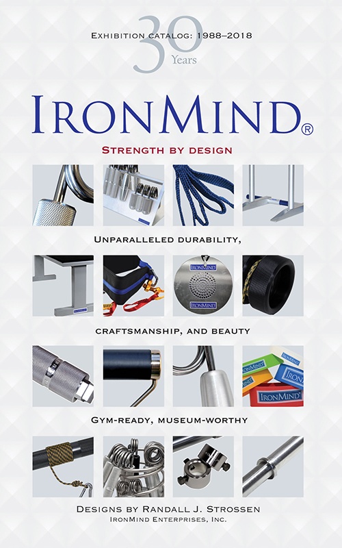 IronMind: Strength by Design Tools of the Trade for Serious Strength Athletes™ ©IronMind Enterprises,Inc.