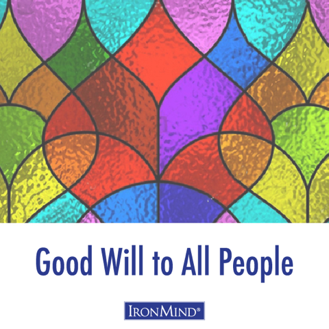Good will to All People