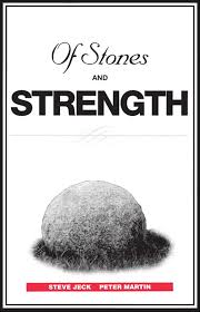 Of Stones and Strength by Steve Jeck and Peter Martin