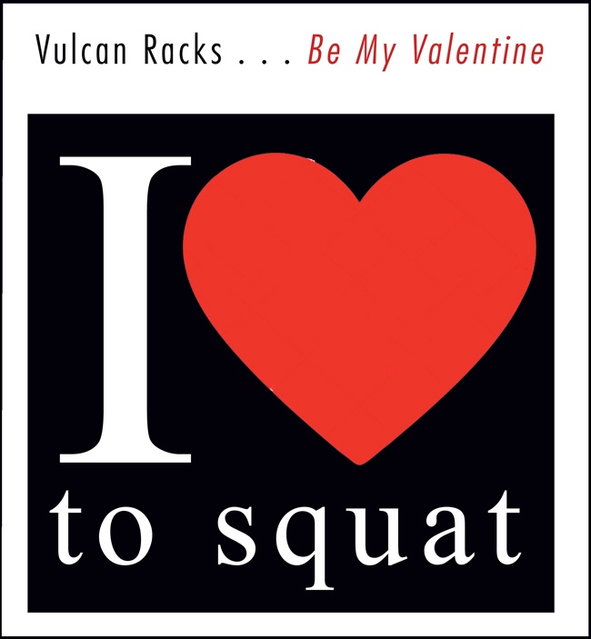 Squats are number one for strength athletes, and Vulcan Racks are the non plus ultra of squat racks—proven worldwide for over 30 years. Featured in Olympic training centers and garage gyms; used by Olympians, powerlifting world record holders, CrossFitters, and people looking forward to their first 90-kg clean and jerk.   15% discount on Vulcan Squat Racks with keycode VRHEART25; offer good February 14 – February 17.