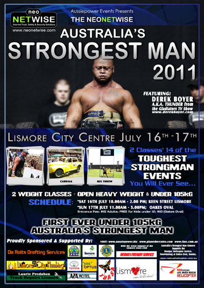 Thunder from Down Under: the 2011 Australia’s Strongest Man contest will also serve as a qualifier for the 2011 World’s Strongest Man contest.  IronMind® | Courtesy of Bill Lyndon.