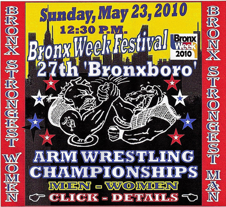Here is your chance to see who’s got the strongest arm in the Bronx.  Cash awards, special Captains of Crush Gripper Bronxboro MVP awards, free admission and a lot of fun.  IronMind® | Artwork courtesy of New York Arm Wrestling.