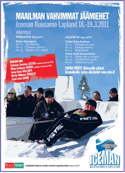 Strongman goes Arctic, thanks to the creativity of SCL which introduced the IceMan Challenge in 2010 and will use this spectacular setting to kick off its 2011 season.  IronMind® | Courtesy of SCL.