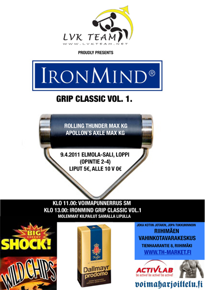 Featuring maximum lifts on the Rolling Thunder and the Apollon's Axle deadlift, Jyrki Rantanen is pushing grip contests in Finland to new heights with the IronMind Grip Classic - Volume 1, welcoming men and women, experienced and novice, alike.  IronMind® | Artwork courtesy of Jyrki Rantanen.