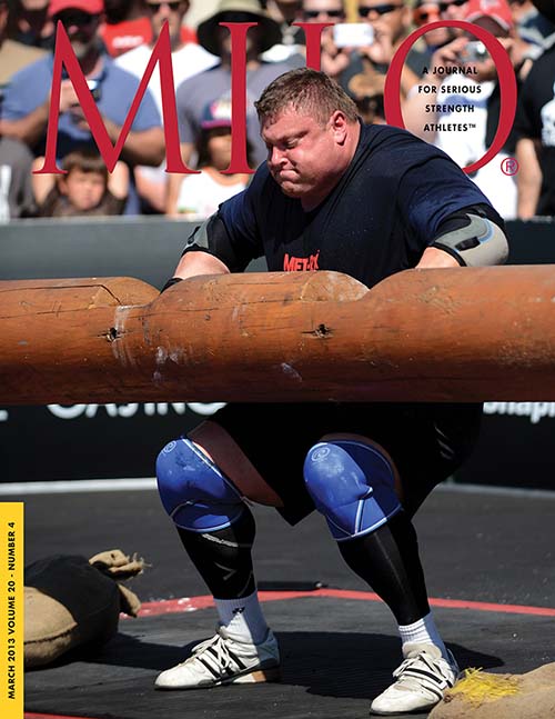 Cover caption (MILO 20.4, March 2013): After getting off to a poor start on the first event of the finals (the Yoke Race), Zydrunas Savickas needed to bounce back with the sort of strong performance that would signal his readiness to walk away with his third World’s Strongest Man contest.  Usually placid and Buddha-like in appearance, Savickas showed some teeth on the Log Lift, where he capped off his first-place finish with a world record 220-kg log.  Randall J. Strossen photo.
