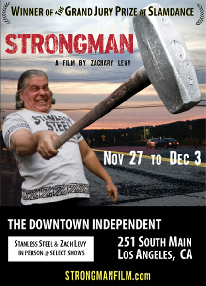 Stanless Steel is the star of Strongman, which opens in Los Angeles on November 27.  IronMind® | Artwork courtesy of Zach Levy.